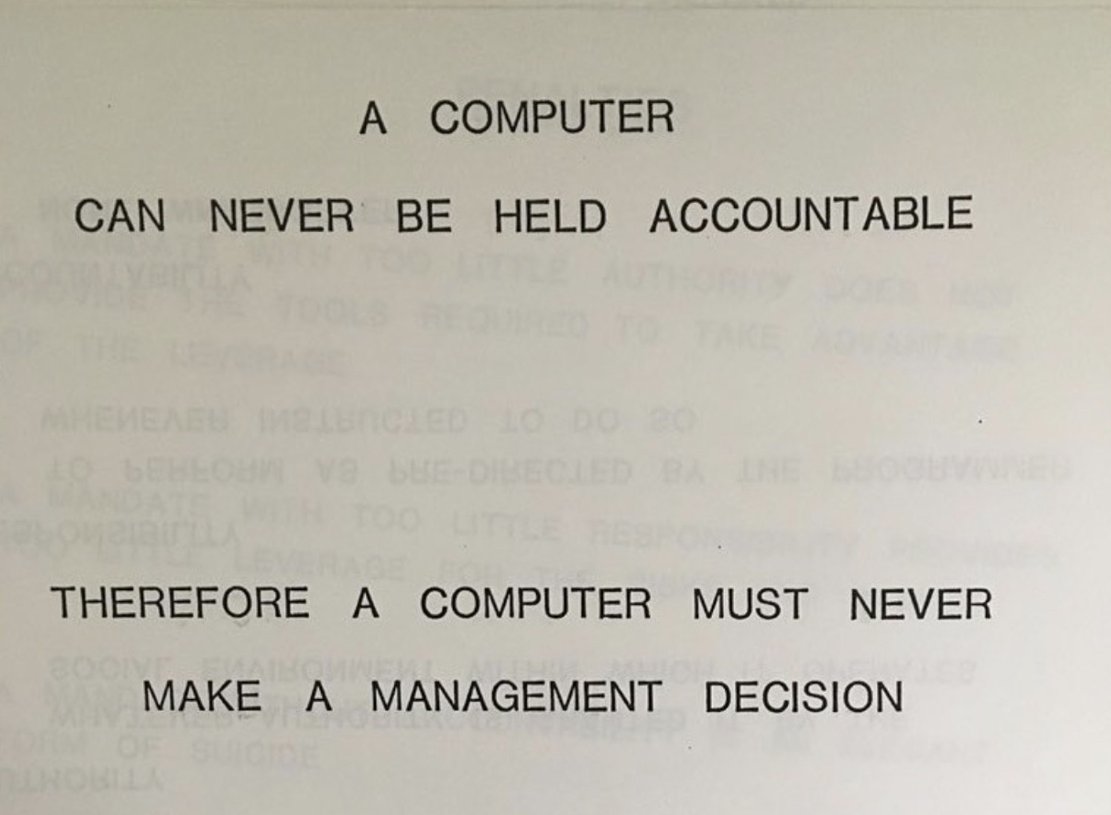 A slide from a 1979 IBM presentation reading 'A computer can never be held accountable, therefore a computer must never make a management decision.'